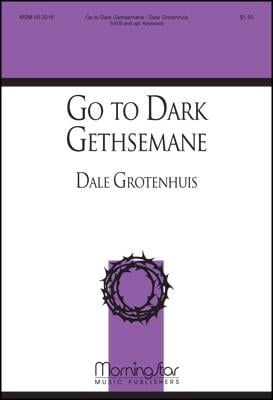 Go to Dark Gethsemane